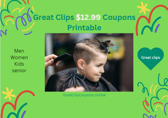 Great Clips 12.99 Coupon Printable